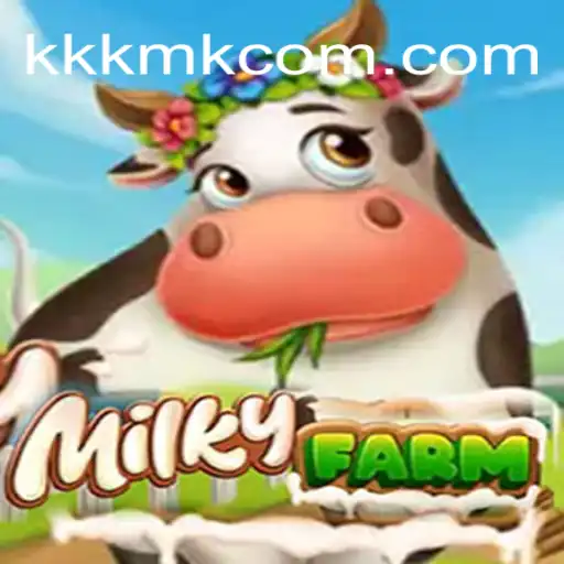 Discover the Enchanting World of MilkyFarm: An Engaging Experience with KKKMK.COM