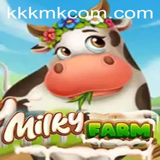 Discover the Enchanting World of MilkyFarm: An Engaging Experience with KKKMK.COM