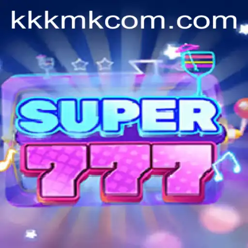 Explore the Exciting World of Super777 with KKKMK.COM