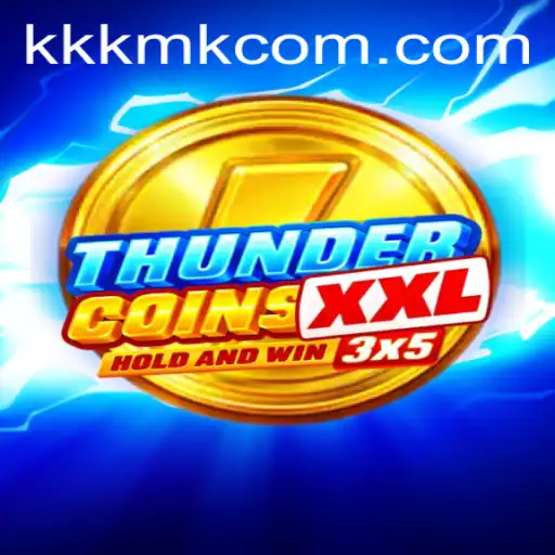 Exploring the Exciting World of ThunderCoinsXxl: A Must-Try Game